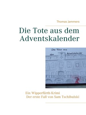 cover image of Die Tote aus dem Adventskalender